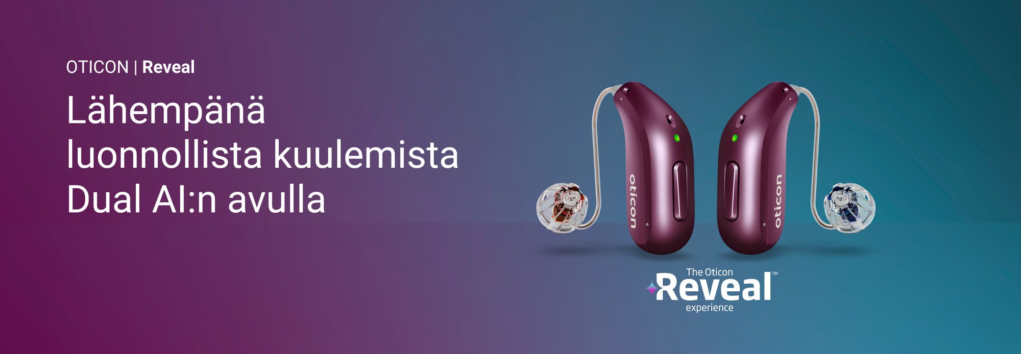 Oticon Reveal - lähemmäs luonnollista kuulemista
